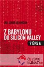 Z Babylonu do Silicon Valley a zpět? - książka