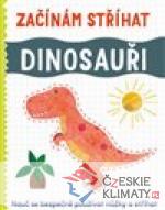 Začínám stříhat - Dinosauři - książka