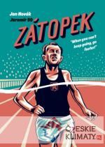 Zátopek: When you can’t keep going, go faster! - książka