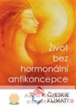 Život bez hormonální antikoncepce - książka