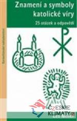Znamení a symboly katolické víry - książka