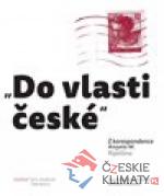 „Do vlasti české“ - książka