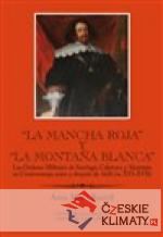 „La Mancha Roja“ y „la Montaňa Blanca“ - książka