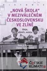 „Nová škola v meziválečném Československu ve Zlíně - książka