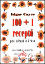 100+1 receptů Edgara Cayceho - książka