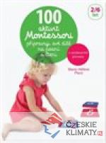 100 aktivit Montessori přípravuji své dítě na psaní a čtení - książka