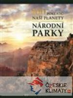 100 pokladů naší planety: Národní parky - książka