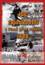 100 zajímavostí z Plzně před rokem 1989 - książka