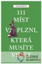 111 míst v Plzni, která musíte vidět - książka