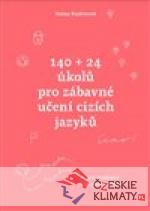 140 + 24 úkolů pro zábavné učení cizích jazyků - książka