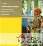 15 let studentského divadla Fakulty informatiky Masarykovy univerzity 1998-2012 - książka