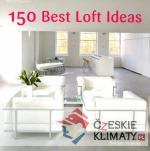 150 Best Loft Ideas - książka