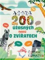 200 úžasných faktů o zvířatech - książka