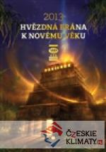 2013: Hvězdná brána k Novému věku - książka