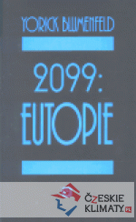 2099: Eutopie - książka