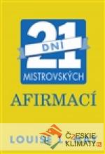 21 dní mistrovských afirmací - książka