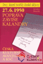 27. 6. 1950 Poprava Záviše Kalandry - książka