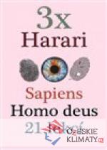 3x Harari - Sapiens, Homo deus a 21 lekcí pro 21. století - książka