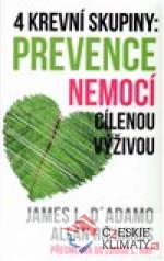 4 krevní skupiny - Prevence nemocí cílenou výživou - książka