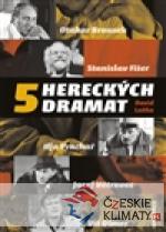 5 hereckých dramat - książka
