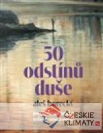 50 odstínů duše. Psychoterapeutické reflexe současnosti - książka