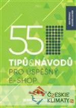 55 tipů a návodů pro úspěšný e-shop - książka