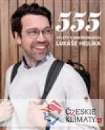 555 – Výlety s Gastromapou Lukáše Hejlíka - książka