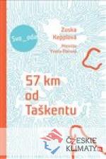 57 km od Taškentu - książka