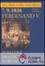 7.9.1836 Ferdinand V. - Poslední pražská korunovace - książka