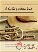 A hudba přestala hrát - książka