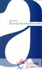 Abeceda filosofického myšlení - książka