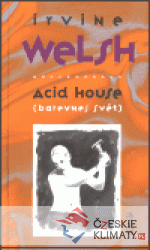 Acid House (Barevnej svět) - książka