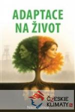 Adaptace na život - książka
