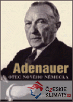 Adenauer - Otec nového Německa - książka