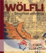 Adolf Wölfli. Stvořitel univerza - książka