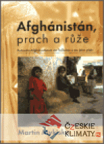 Afghánistán, prach a růže - książka