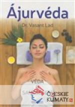 Ájurvéda - Věda o samoléčení - książka