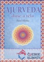 Ájurvéda duše a těla - książka
