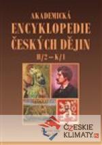 Akademická encyklopedie českých dějin VI. -H/2 – K/1 - książka