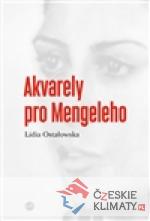 Akvarely pro Mengeleho - książka