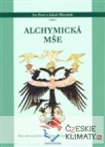 Alchymická mše - książka