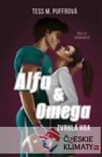 Alfa & Omega: Zvrhlá hra - książka