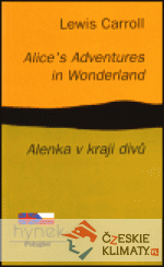 Alice´s Adventures in Wonderland / Alenka v kraji divů - książka