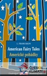 Americké pohádky/American Fairy Tales - książka