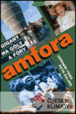 Amfora - gigant na góly a fóry - książka