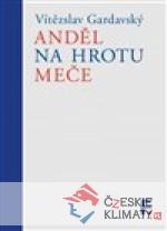 Anděl na hrotu meče - książka