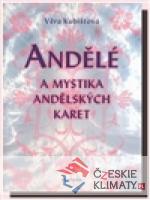 Andělé a mystika andělských karet - książka