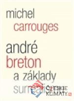 André Breton a základy surrealismu - książka
