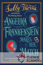 Angelika Frankenstein Makes Her Match - książka