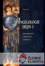 Angelologie dějin 1 - książka